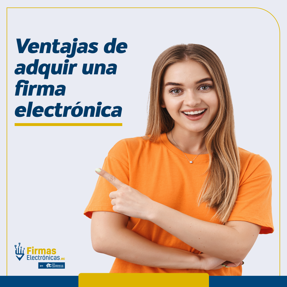 Carru_Ventajas-de-adquirir-una-firma-electrónica_01